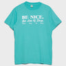 Sporty & Rich - Be Nice T-Shirt in Faded Teal and White
